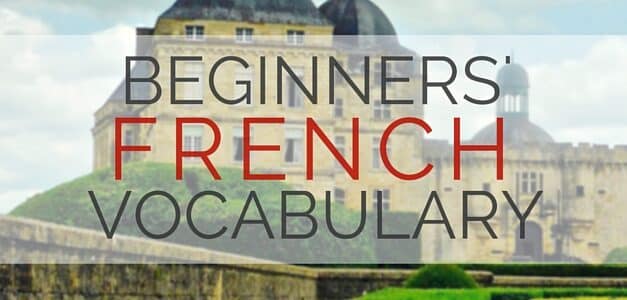 Beginners’ French Vocabulary