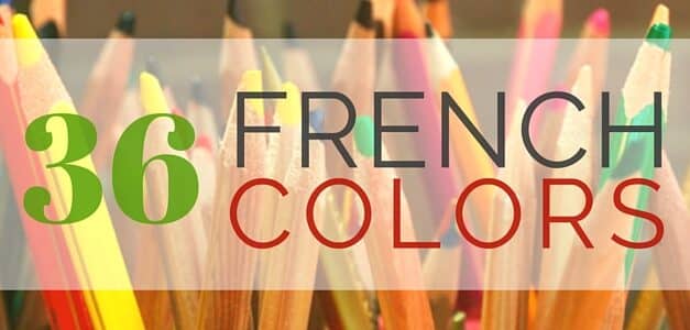 French Vocabulary: 36 French Colors