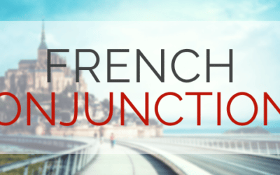 French Conjunctions & Conjunction Clauses