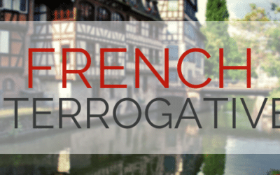 French Interrogatives: Asking Questions in French