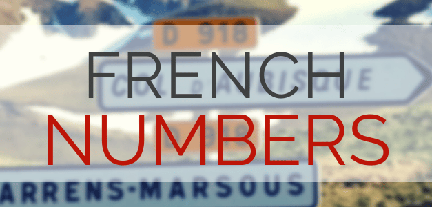 French Numbers: Counting and Math Vocabulary