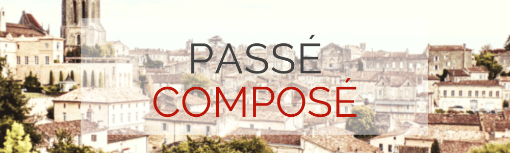 French Passé Composé