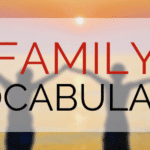 Family, Babies, & Children: French Family Vocabulary