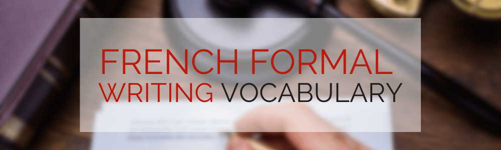 French Formal Writing: Linking Words and Transitions
