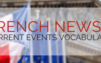 French News and Current Events Vocabulary