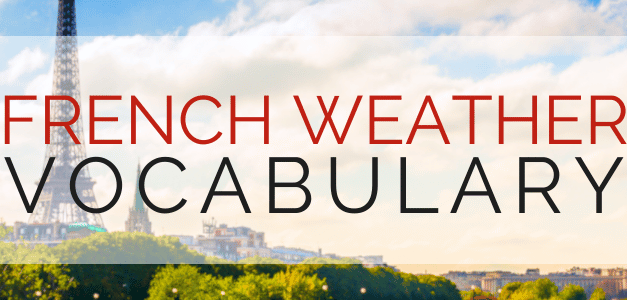 French Weather Vocabulary